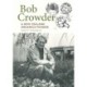 Bob Crowder: A New Zealand organics pioneer
