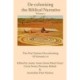 De-colonising the Biblical Narrative -- Volume 1: The First Nations De-colonising of Genesis 1-11