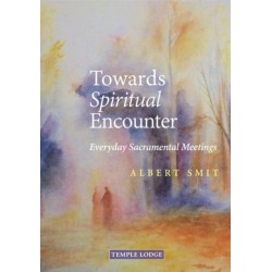 Towards Spiritual Encounter: Everyday Sacramental Meetings