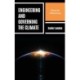 Engineering and Governing the Climate: Ethical and Political Issues