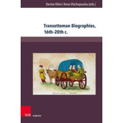 Transottoman Biographies, 16th–20th c.