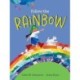 Follow The Rainbow
