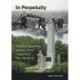 In Perpetuity: The First World War Soldiers of the Fredericton War Memorial
