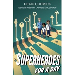 Superheroes for a Day