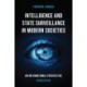Intelligence and State Surveillance in Modern Societies: An International Perspective