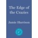 The Edge of the Crazies: A Jules Clement Novel
