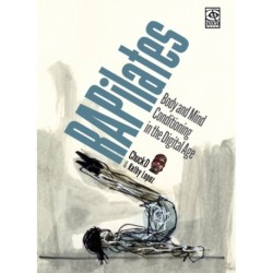 RAPilates: Body And Mind Conditioning in the Digital Age