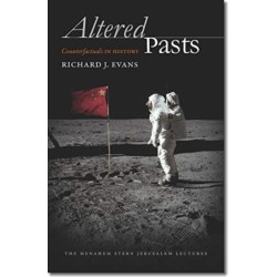 Altered Pasts: Counterfactuals in History
