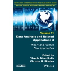 Data Analysis and Related Applications 3: Theory and Practice, New Approaches