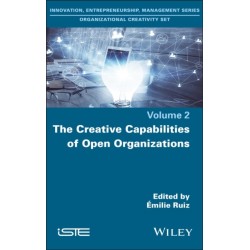 The Creative Capabilities of Open Organizations