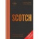 SCOTCH: The Balmoral guide to Scottish whisky