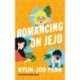 Romancing on Jeju