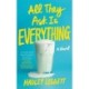 All They Ask Is Everything: A Novel