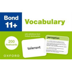 Bond 11+: Bond 11+ Vocabulary Flashcards: 200 flashcards ready for the 2025 exams (for GL Assessment & other 11 plus exams)