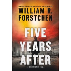 Five Years After: A John Matherson Novel