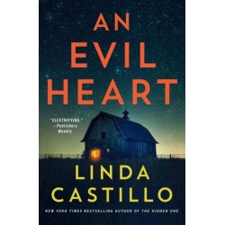 An Evil Heart: A Novel
