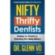 Nifty Thrifty Dentists