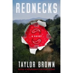 Rednecks: A Novel