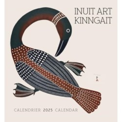 Inuit Art: Kinngait 2025 Mini Wall Calendar: Kinngait 2025 Mini Wall Calendar