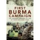 First Burma Campaign: The Japanese Conquest of 1942