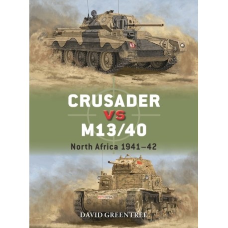 Crusader vs M13/40: North Africa 1941–42