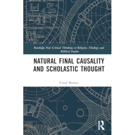 Natural Final Causality and Scholastic Thought