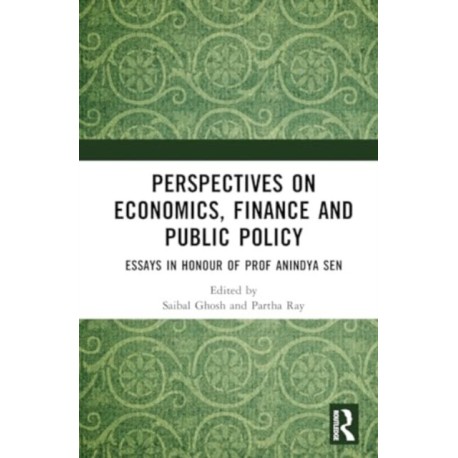 Perspectives on Economics and Management: Essays in Honour of Anindya Sen