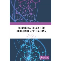 Bionanomaterials for Industrial Applications