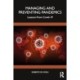 Managing and Preventing Pandemics: Lessons From COVID-19
