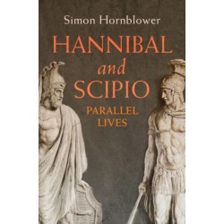 Hannibal and Scipio: Parallel Lives