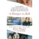 A Hunger to Kill: A Serial Killer, a Determined Detective, and the Quest for a Confession That Changed a Small Town Forever