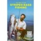 Secrets of Striped Bass Fishing