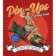 Pin-Ups Coloring Book: Color in the Glamour, the Glitz, and the Girls - More Than 100 Pages to Color!