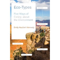Eco-Types: Five Ways of Caring about the Environment