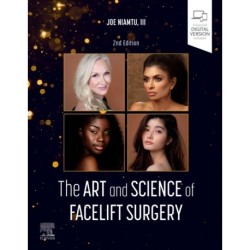 The Art and Science of Facelift Surgery