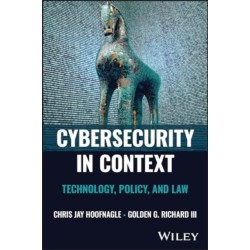Cybersecurity in Context: Technology, Policy, and Law