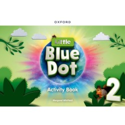 Little Blue Dot: Level 2: Activity Book: Print Activity Book
