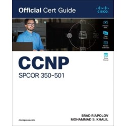CCNP SPCOR 350-501 Official Cert Guide