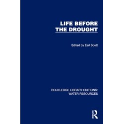 Life Before the Drought