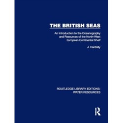 The British Seas: An Introduction to the Oceanography and Resources of the North-West European Continental Shelf