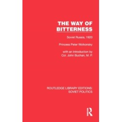 The Way of Bitterness: Soviet Russia, 1920