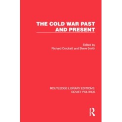 The Cold War Past and Present