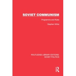 Soviet Communism: Programme and Rules