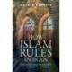 How Islam Rules in Iran: Theology and Theocracy in the Islamic Republic