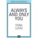 Always and Only You