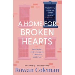 A Home for Broken Hearts