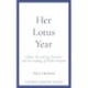 Her Lotus Year: China, The Roaring Twenties and the Making of Wallis Simpson