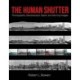 The Human Shutter: Photographs, Stereoscopic Depth, and Moving Images