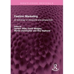Fashion Marketing: an anthology of viewpoints and perspectives