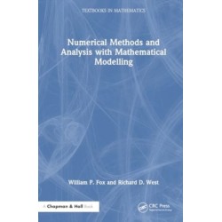 Numerical Methods and Analysis with Mathematical Modelling